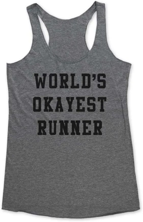 World's Okayest Runner - Funny Workout Soft Tri-Blend Racerback Tank